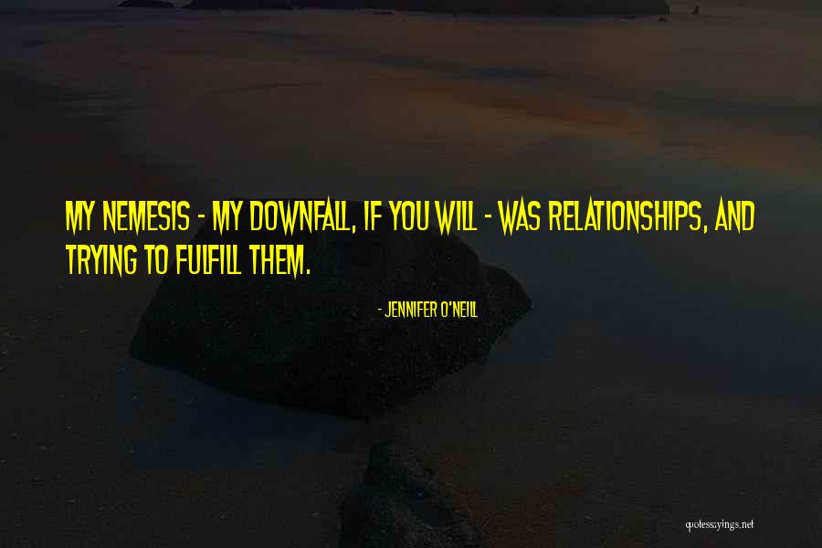 Goteo De Suero Quotes By Jennifer O'Neill Goteo De Suero Quotes By Jennifer O'Neill