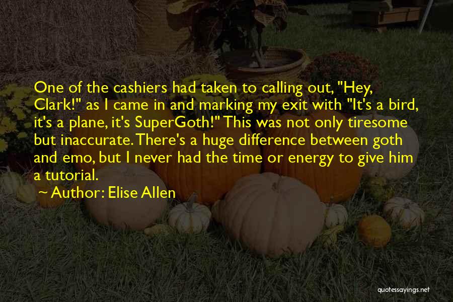 Goth Quotes By Elise Allen