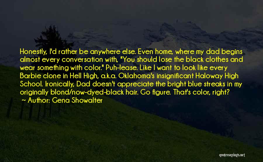 Goth Quotes By Gena Showalter