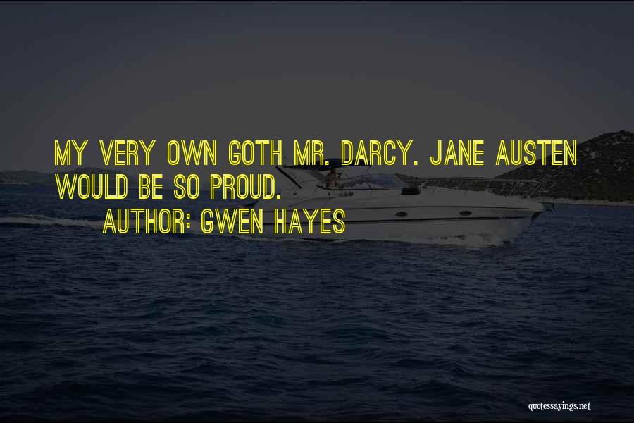 Goth Quotes By Gwen Hayes