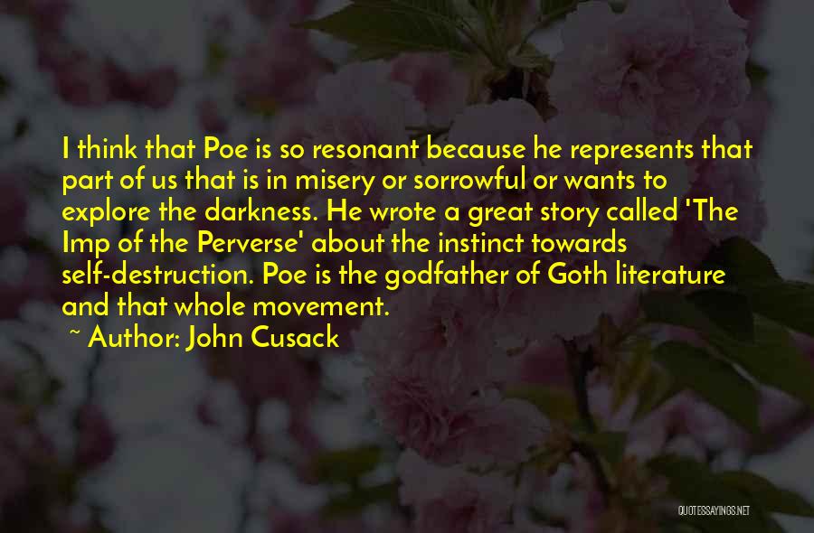 Goth Quotes By John Cusack