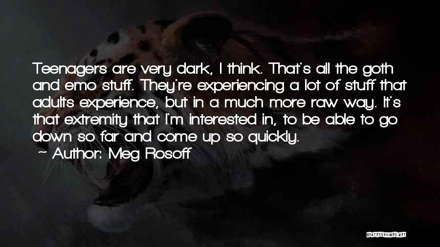 Goth Quotes By Meg Rosoff