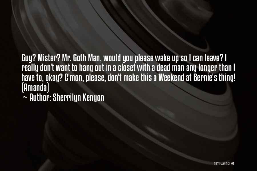 Goth Quotes By Sherrilyn Kenyon