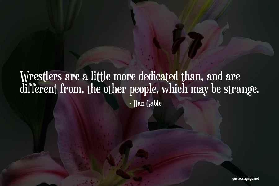 Gotham Blind Fortune Teller Quotes By Dan Gable Gotham Blind Fortune Teller Quotes By Dan Gable