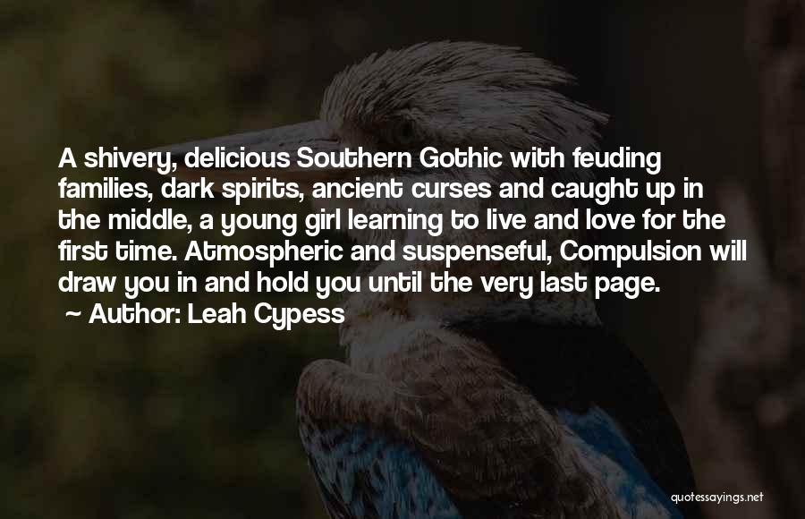 Gothic 2 Best Quotes By Leah Cypess