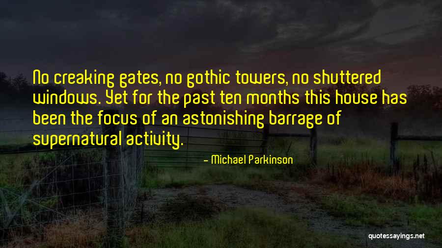 Gothic 2 Best Quotes By Michael Parkinson Gothic 2 Best Quotes By Michael Parkinson