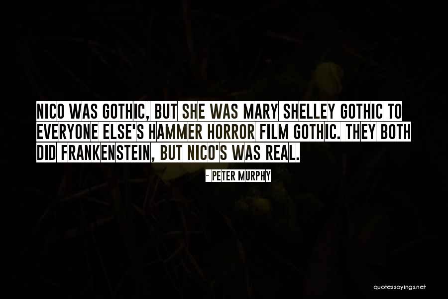 Gothic 2 Best Quotes By Peter Murphy