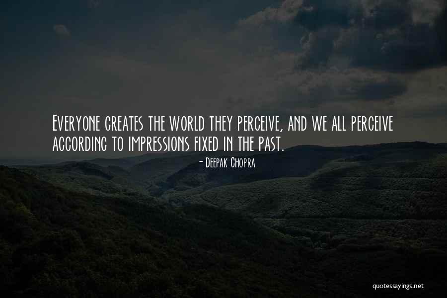 Gothic Culture Quotes By Deepak Chopra