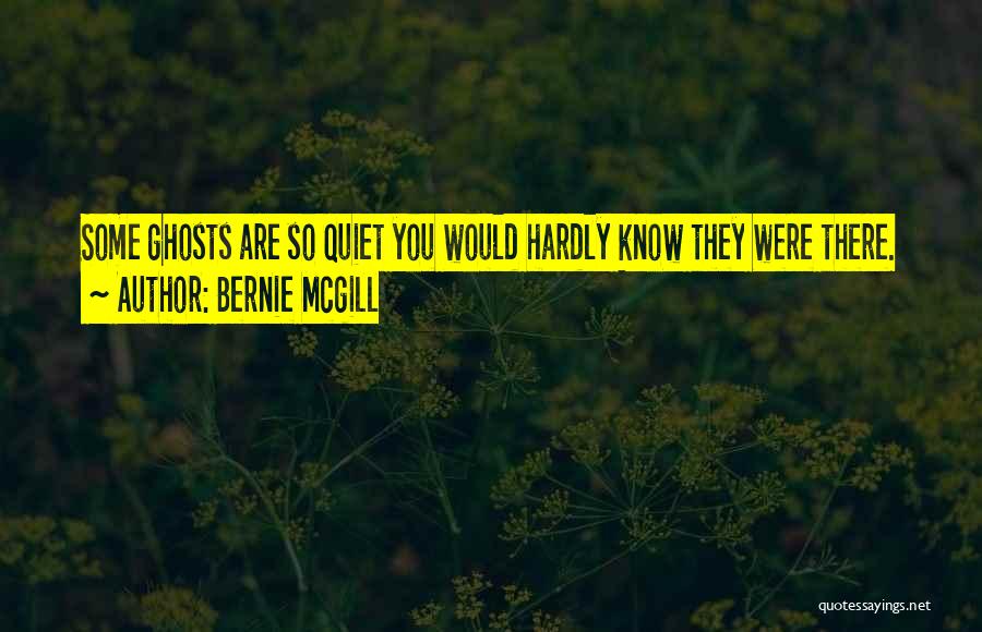 Gothic Quotes By Bernie Mcgill