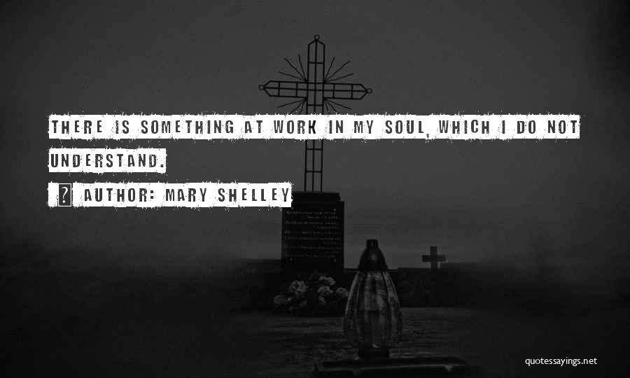 Gothic Quotes By Mary Shelley