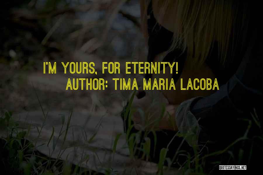 Gothic Quotes By Tima Maria Lacoba