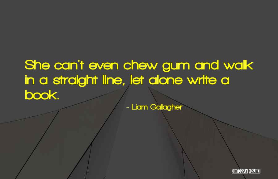 Gotita De Amor Quotes By Liam Gallagher Gotita De Amor Quotes By Liam Gallagher