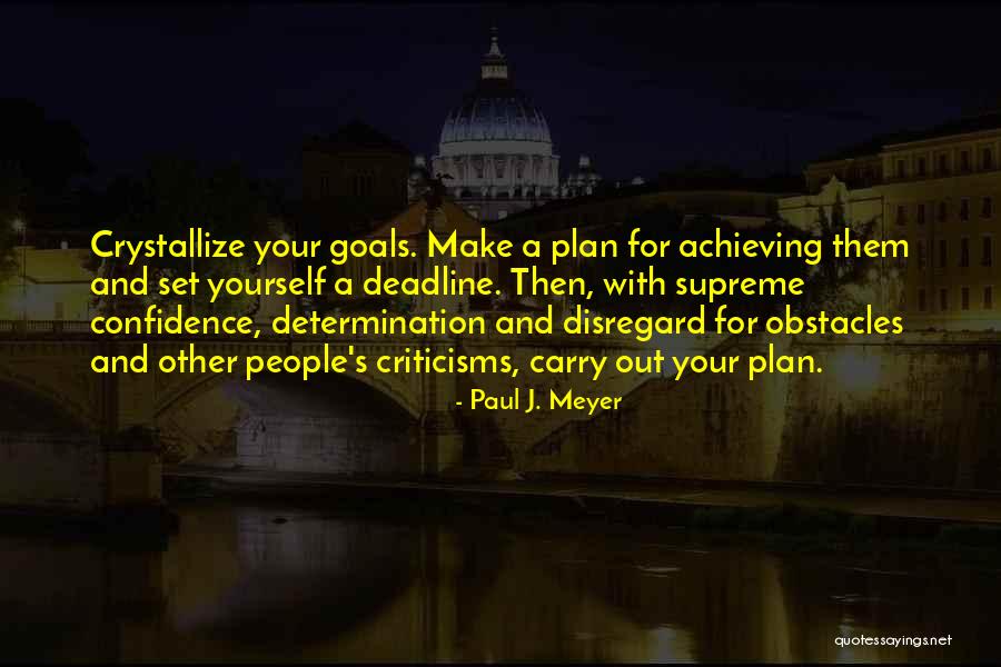 Gotlin And Jaffe Quotes By Paul J. Meyer Gotlin And Jaffe Quotes By Paul J. Meyer