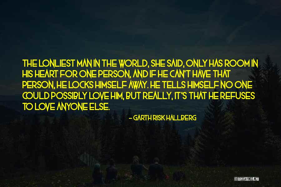 Goto Quotes By Garth Risk Hallberg
