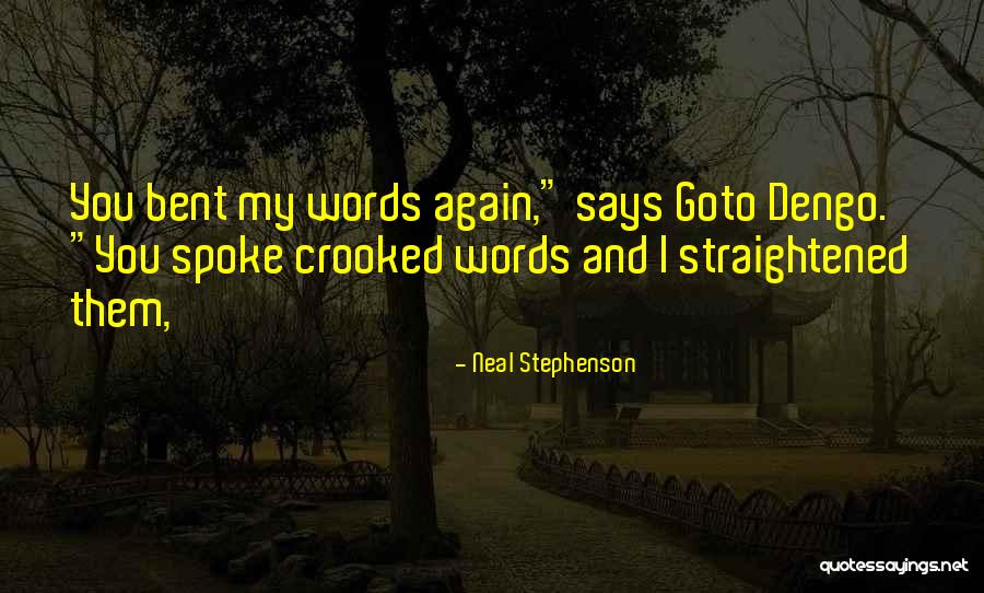 Goto Quotes By Neal Stephenson