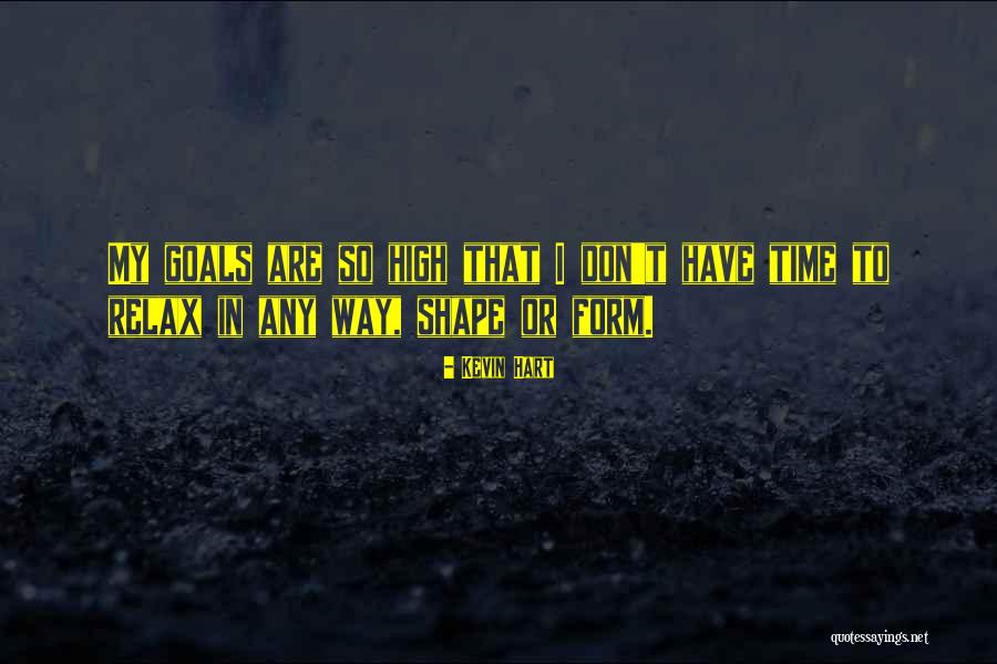 Gotouch Quotes By Kevin Hart Gotouch Quotes By Kevin Hart