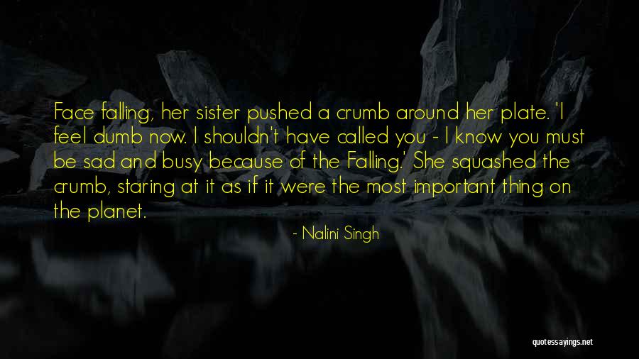 Gotouch Quotes By Nalini Singh Gotouch Quotes By Nalini Singh