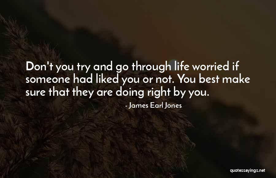 Gotovac Advokat Quotes By James Earl Jones Gotovac Advokat Quotes By James Earl Jones