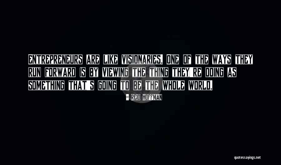 Gotowillies Quotes By Reid Hoffman Gotowillies Quotes By Reid Hoffman