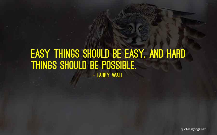 Gotshall Equipment Quotes By Larry Wall Gotshall Equipment Quotes By Larry Wall