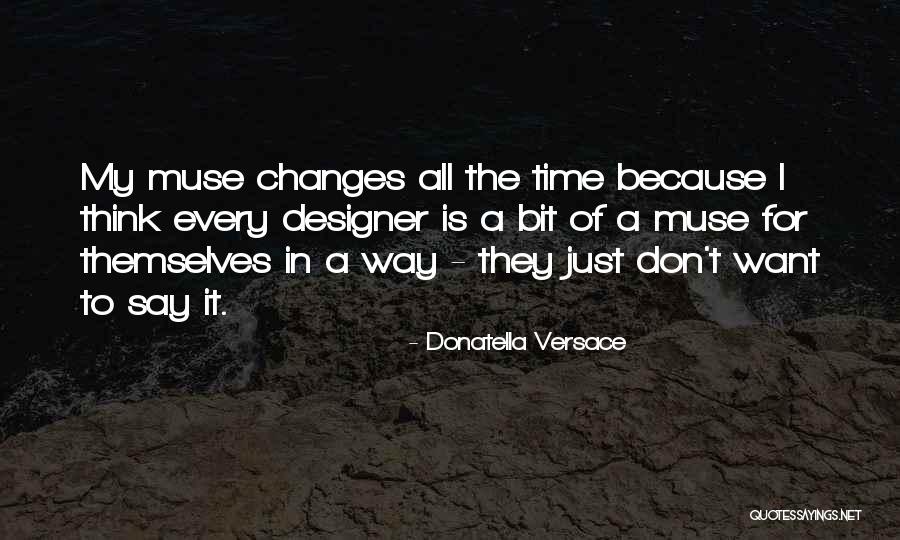Gotsopoulos Epipla Quotes By Donatella Versace Gotsopoulos Epipla Quotes By Donatella Versace