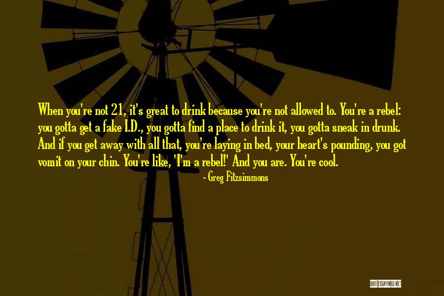 Gotta Find You Quotes By Greg Fitzsimmons Gotta Find You Quotes By Greg Fitzsimmons