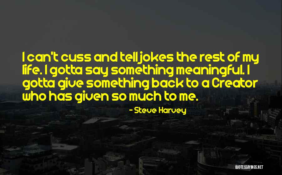 Gotta Get Back Up Quotes By Steve Harvey