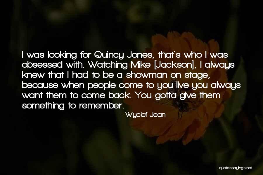 Gotta Get Back Up Quotes By Wyclef Jean