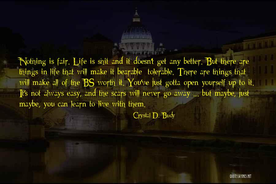 Gotta Get Up Quotes By Crystal D. Budy Gotta Get Up Quotes By Crystal D. Budy