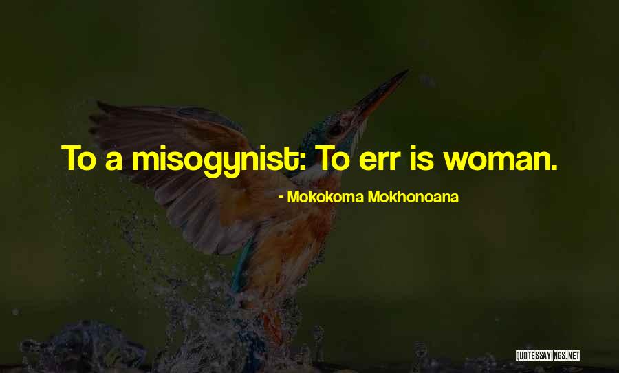 Gottbetter Weinstein Quotes By Mokokoma Mokhonoana Gottbetter Weinstein Quotes By Mokokoma Mokhonoana