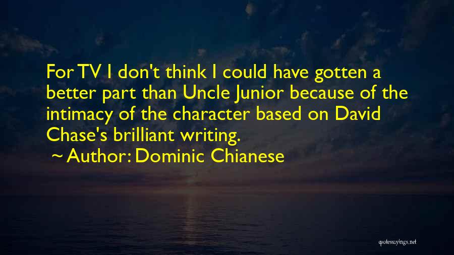 Gotten Quotes By Dominic Chianese