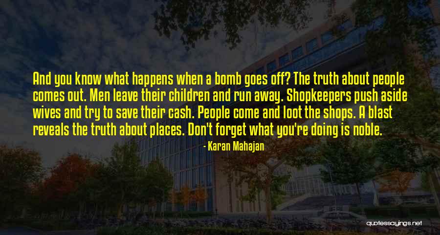 Gottesf Rchtig Quotes By Karan Mahajan Gottesf Rchtig Quotes By Karan Mahajan