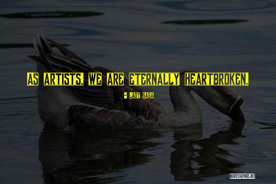 Gottesman Andrew Quotes By Lady Gaga Gottesman Andrew Quotes By Lady Gaga