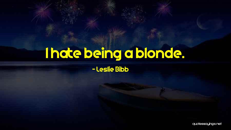 Gottfredsons Theory Quotes By Leslie Bibb Gottfredsons Theory Quotes By Leslie Bibb