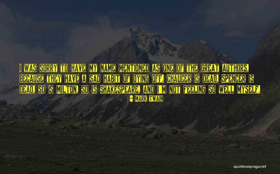 Gottfrid Johansson Quotes By Mark Twain