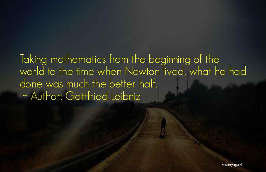 Gottfried Leibniz Quotes 1138623