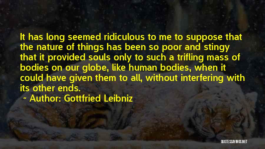 Gottfried Leibniz Quotes 79273