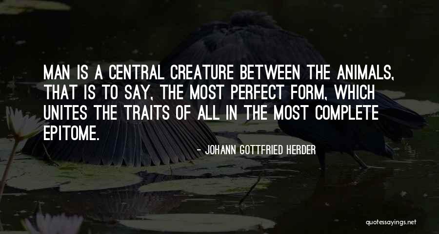 Gottfried Quotes By Johann Gottfried Herder