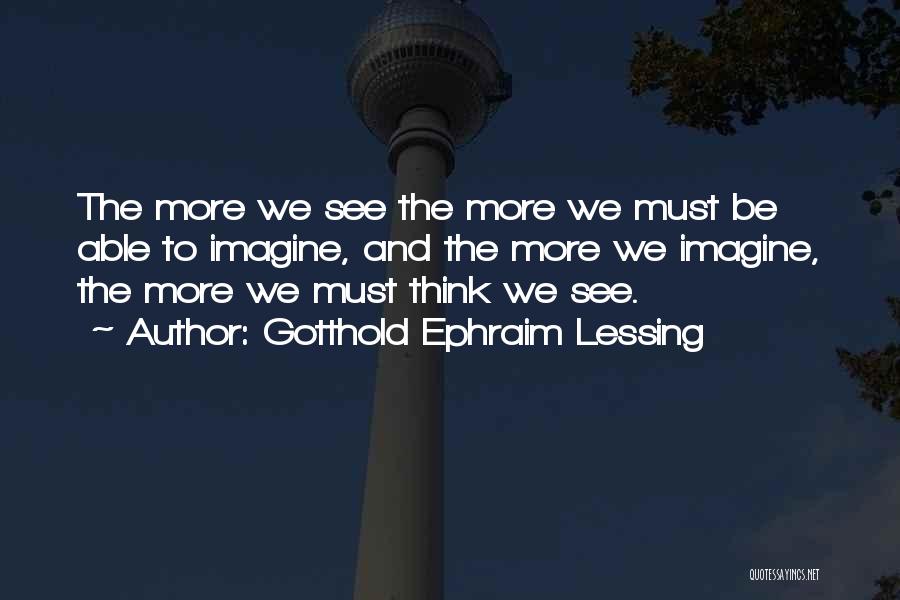 Gotthold Ephraim Lessing Quotes 1962624