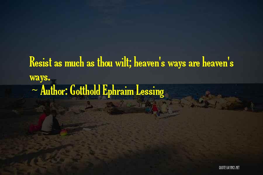Gotthold Ephraim Lessing Quotes 2263857