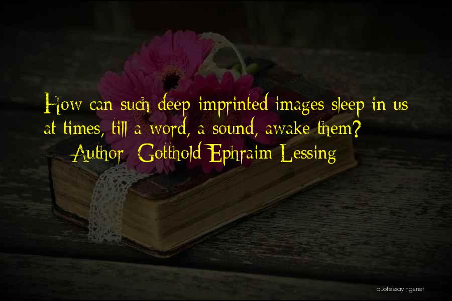 Gotthold Ephraim Lessing Quotes 349647