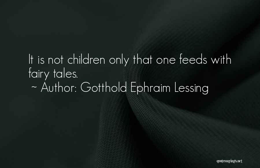 Gotthold Ephraim Lessing Quotes 392164