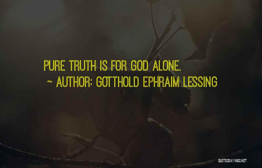 Gotthold Ephraim Lessing Quotes 513059