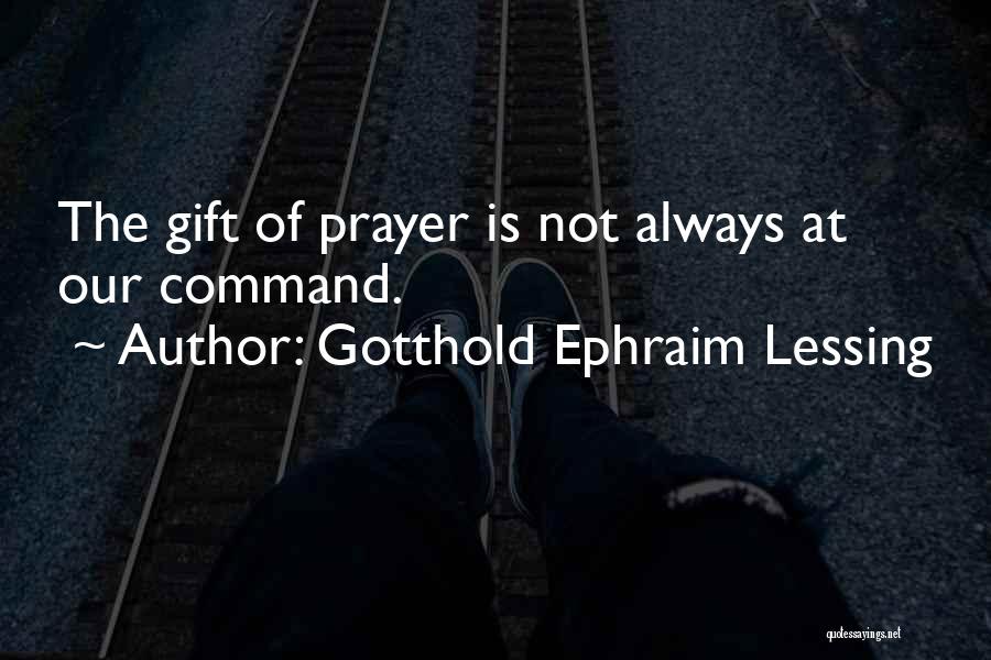 Gotthold Ephraim Lessing Quotes 649420