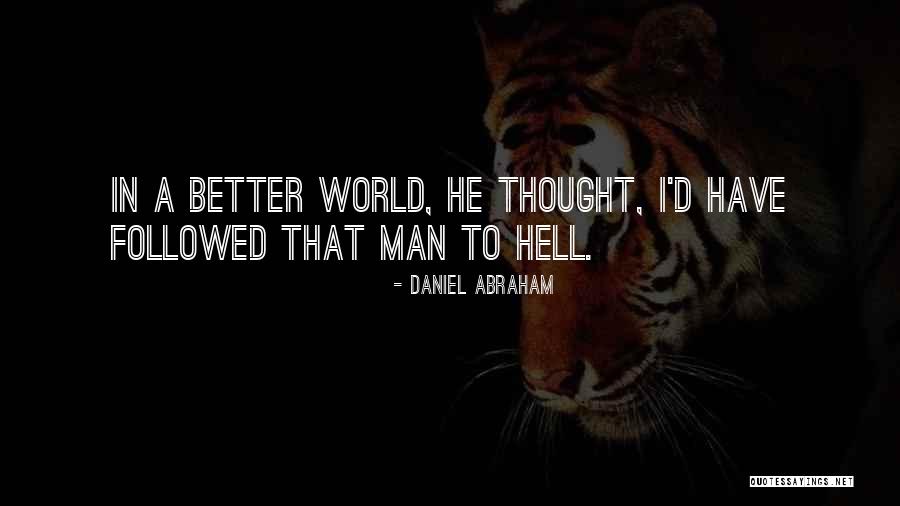 Gottiline Pitbulls Quotes By Daniel Abraham Gottiline Pitbulls Quotes By Daniel Abraham