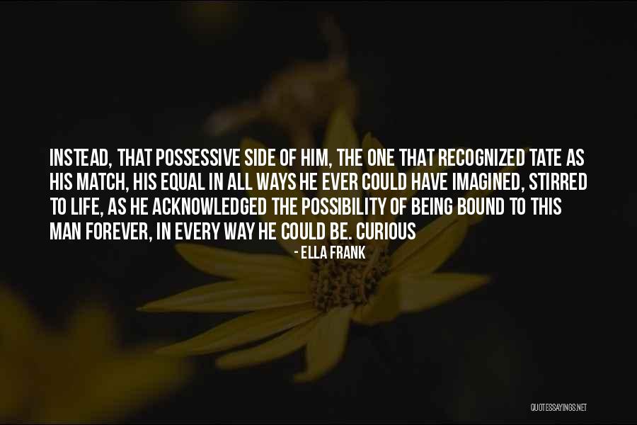 Gottiline Romeo Quotes By Ella Frank Gottiline Romeo Quotes By Ella Frank