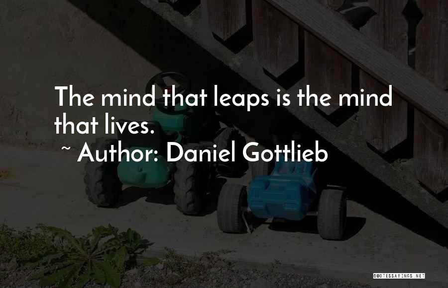 Gottlieb Quotes By Daniel Gottlieb