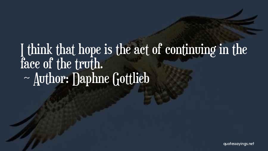 Gottlieb Quotes By Daphne Gottlieb