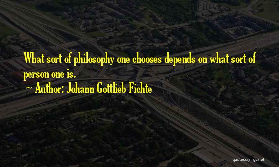 Gottlieb Quotes By Johann Gottlieb Fichte