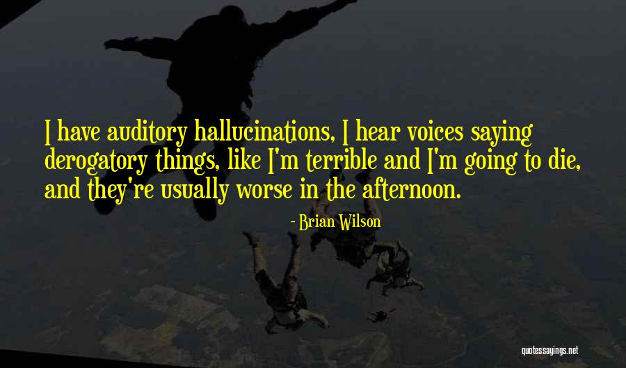Gottlob Lawn Quotes By Brian Wilson Gottlob Lawn Quotes By Brian Wilson